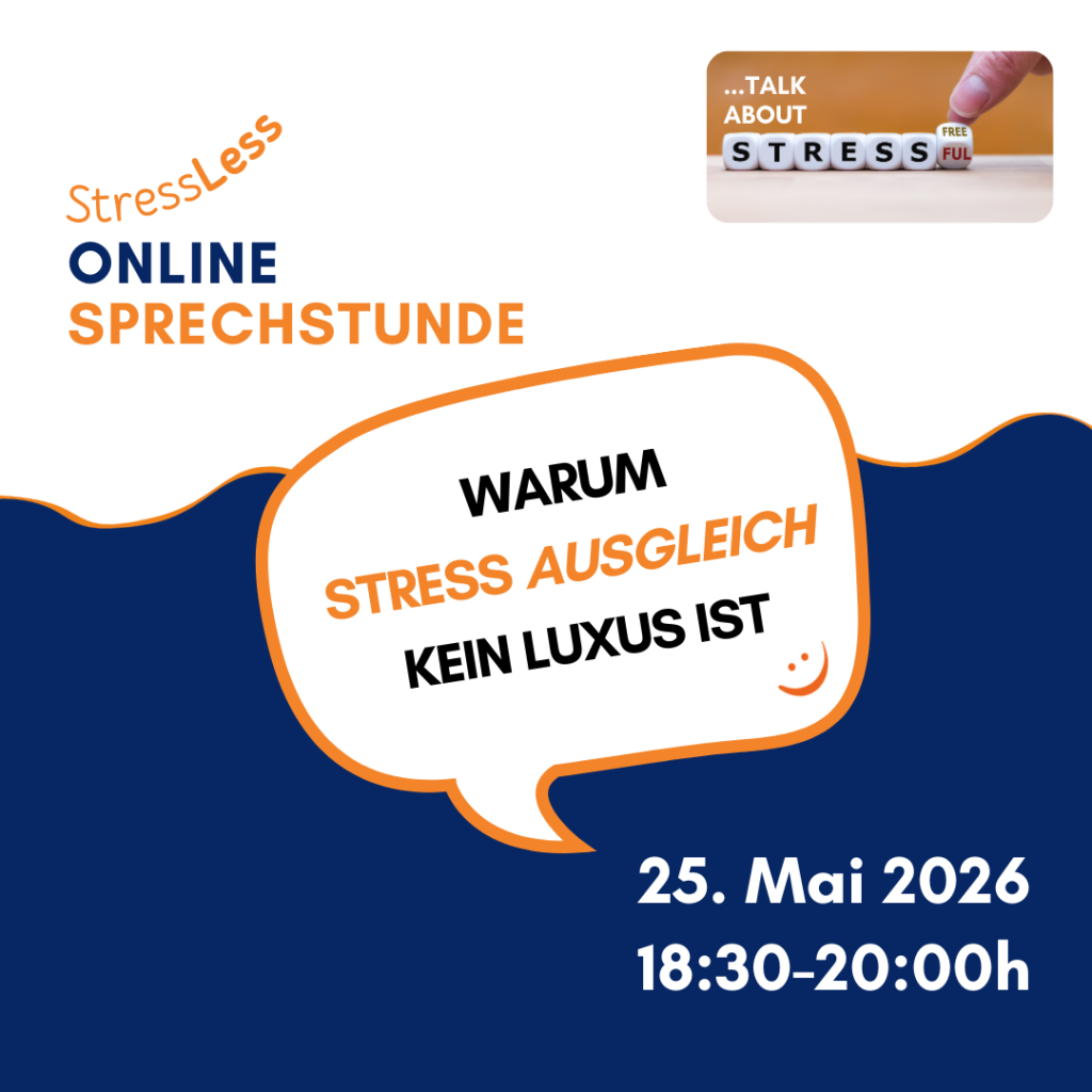 Sprechstunde - Mai 26 - Stressausgleich KEIN LUXUS