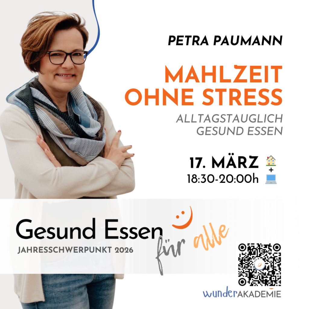 Gesund Essen März 2026-Petra Paumann - Wunderakademie